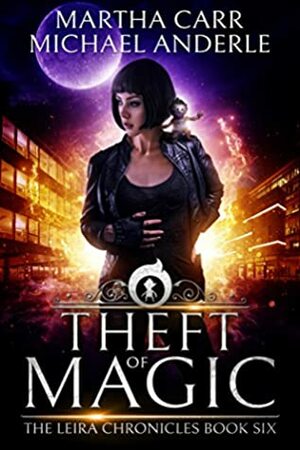 Theft of Magic by Michael Anderle, Martha Carr
