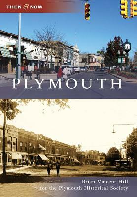 Plymouth by Brian Vincent Hill, Plymouth Historical Society