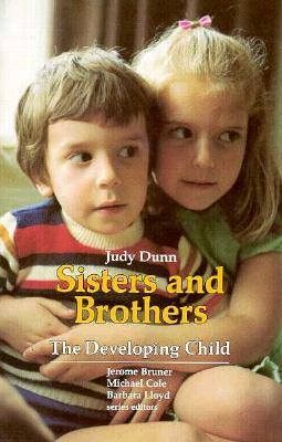 Sisters and Brothers by Judy Dunn