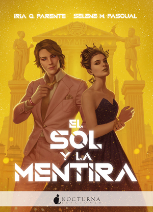 El sol y la mentira by Selene M. Pascual, Iria G. Parente