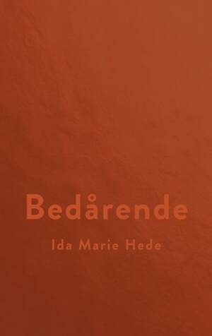 Bedårende by Ida Marie Hede