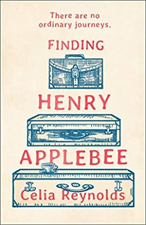 Finding Henry Applebee by Celia Reynolds