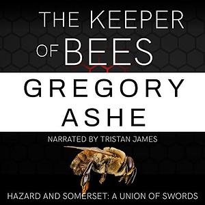 The Keeper of Bees by Gregory Ashe