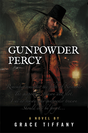 Gunpowder Percy by Grace Tiffany