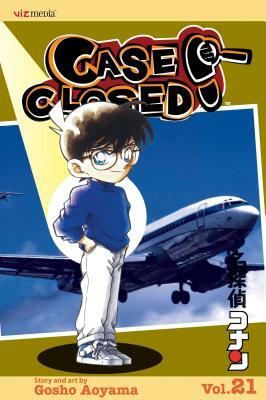 Case Closed, Vol. 21 by Gosho Aoyama