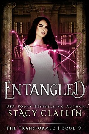 Entangled by Stacy Claflin