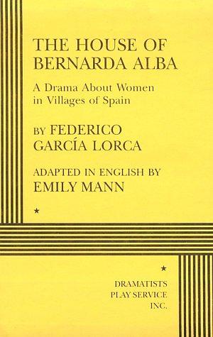 The House of Bernarda Alba by Federico García Lorca