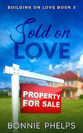 Sold On Love by Bonnie Phelps