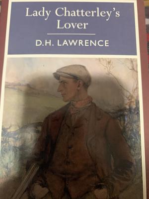 Lady Chatterley's Lover by D. H. Lawrence