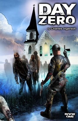 Day Zero by Charles Ingersoll