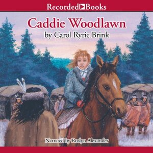 Caddie Woodlawn by Carol Ryrie Brink