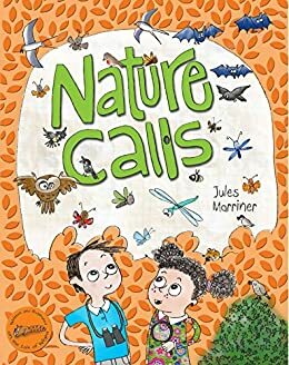 Nature Calls by Jules Marriner