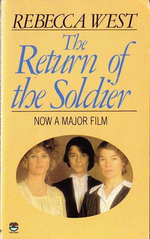 The Return Of The Soldier by Rebecca West