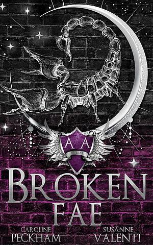 Broken Fae by Caroline Peckham, Susanne Valenti