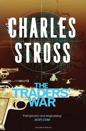 The Traders' War by Charles Stross