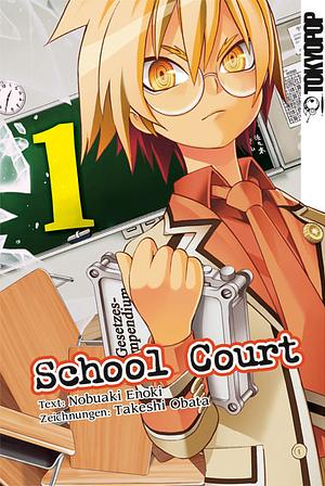 School Court, Band 1 by Takeshi Obata, Nobuaki Enoki