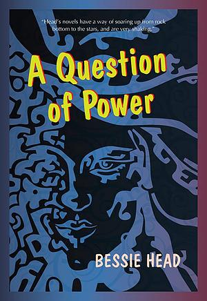 A Question of Power by Bessie Head