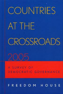 Countries at the Crossroads: A Survey of Democratic Governance by Freedom House