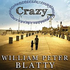 Crazy by William Peter Blatty