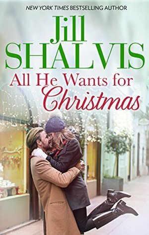 All He Wants for Christmas by Jill Shalvis