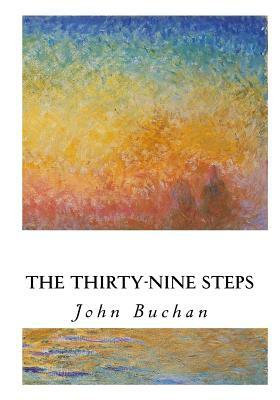 The Thirty-Nine Steps by John Buchan