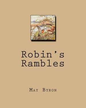 Robin's Rambles by May Byron