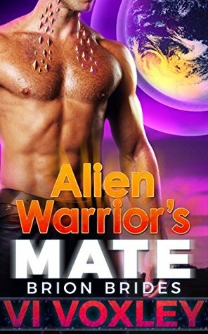 Alien Warrior's Mate by Vi Voxley