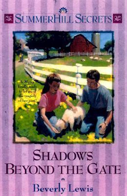 Shadows Beyond the Gate by Beverly Lewis