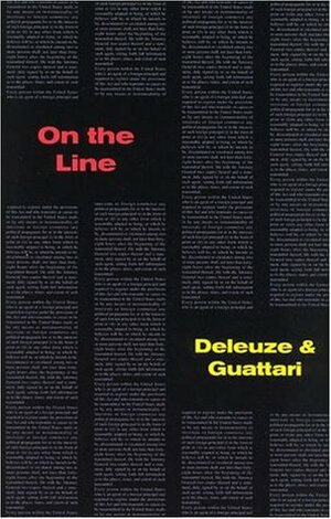 On the Line by Gilles Deleuze, Félix Guattari