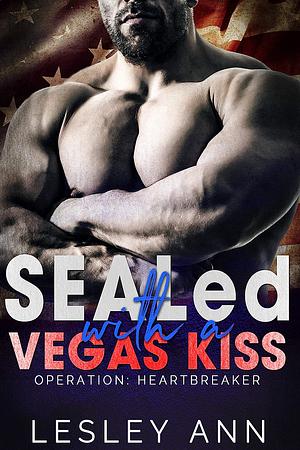 SEALed with a Vegas Kiss by Xandra James