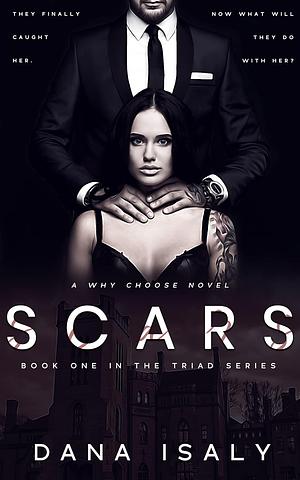 Scars by Dana Isaly