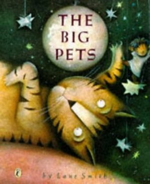 The Big Pets by Lane Smith