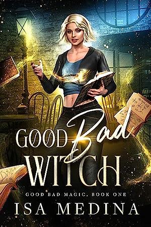 Good bad witch by Isa Medina