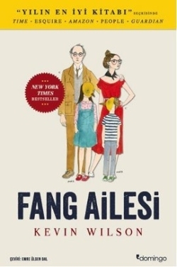 Fang Ailesi by Kevin Wilson