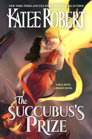The Succubus's Prize by Katee Robert