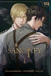 Sanctify, Vol. 1 by Fox^^, Zhixin Peng, GODSSTATION