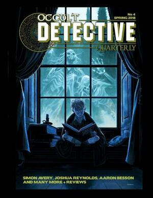 Occult Detective Quarterly #4 by John Linwood Grant