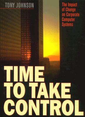 Time to Take Control by Tony Johnson