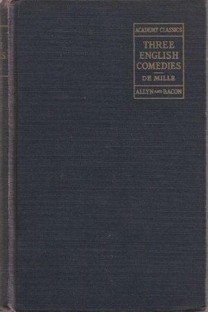 Three English Comedies by Agnes De Mille