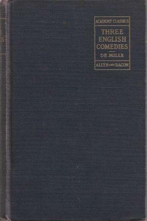 Three English Comedies by Agnes De Mille