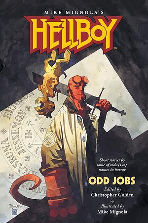 Hellboy: Odd Jobs by Christopher Golden