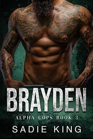 Brayden by Sadie King