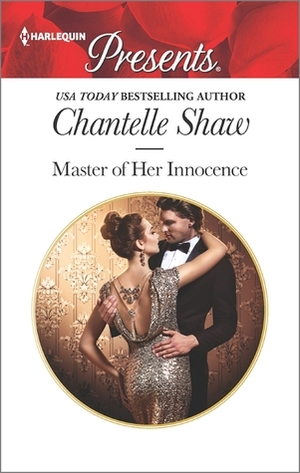 Master of Her Innocence by Chantelle Shaw