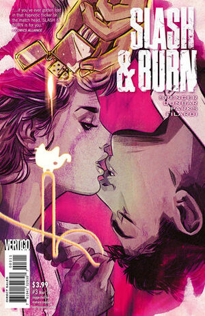 Slash & Burn #3 by Ande Parks, Si Spencer, Max Dunbar