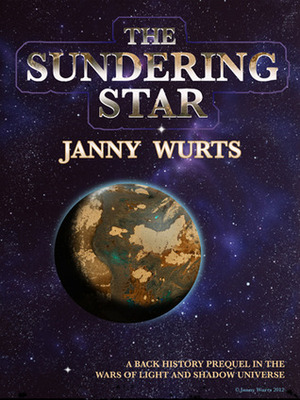 The Sundering Star by Janny Wurts