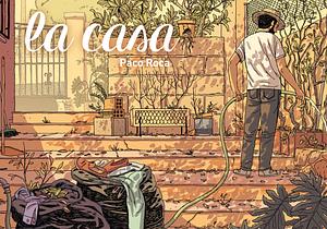 La casa by Paco Roca