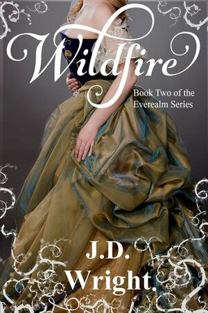 Wildfire by J.D. Wright