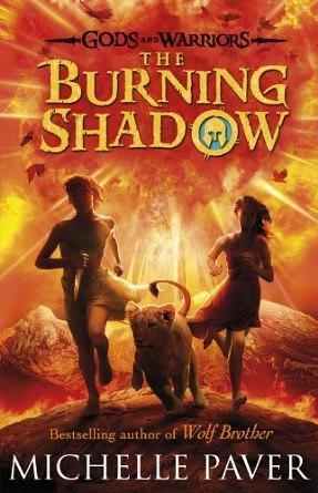 The Burning Shadow by Michelle Paver