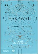 Hakawati: Il cantore di storie by Francesco Nitti, Marina Rotondo, Rabih Alameddine