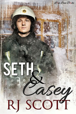 Seth & Casey by R.J. Scott